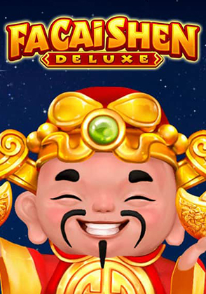 Fa Cai Shen Deluxe